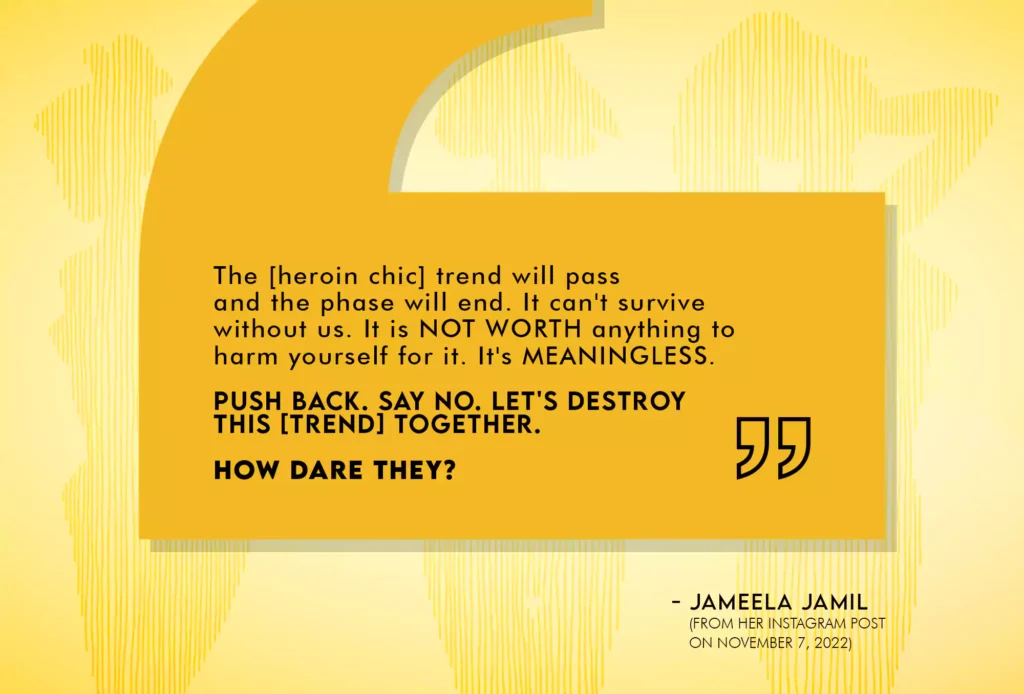 Jameela Jamil quote on heroin chic trend